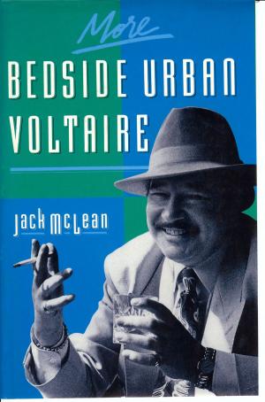 Cover of the book More Bedside Urban Voltaire by Robert Bruce Lockhart