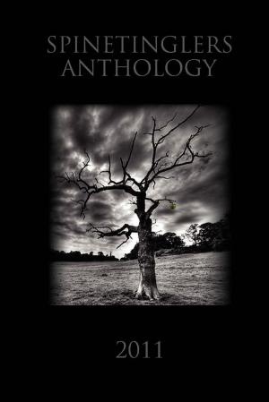Cover of the book Spinetinglers Anthology 2011 by Nia Markos