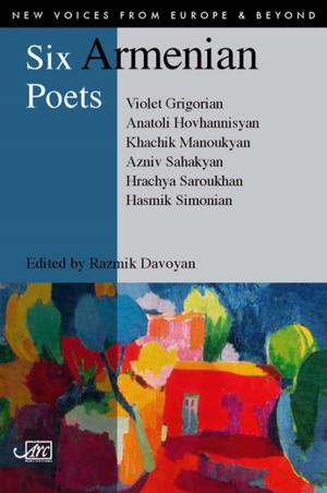 Cover of the book Six Armenian Poets by Anna Auziņa, Ingmra Balode