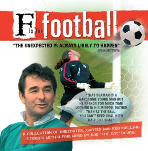 Cover of the book F is for Fooball by Michael Heatley