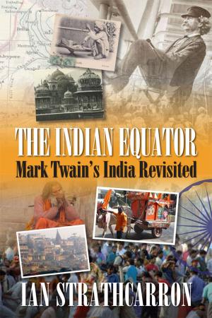 Cover of the book The Indian Equator by Kieren Hawken