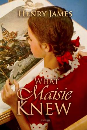 Cover of the book What Maisie Knew by Leo Tolstoy