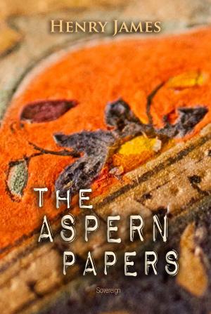 Cover of the book The Aspern Papers by Anton Chekhov