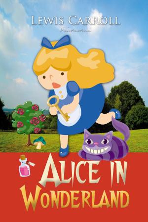 Cover of the book Alice in Wonderland by Lauryn Pants