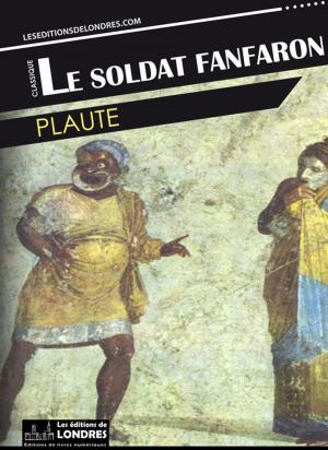 Cover of the book Le soldat fanfaron by Stendhal