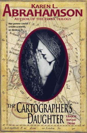 Cover of the book The Cartographer's Daughter by Peter Dawes, Karyn Mitchell, Carl Barker, Jessica Fortunato, Victor Mason