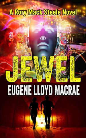 Cover of Jewel by Eugene Lloyd MacRae, Eugene Lloyd MacRae
