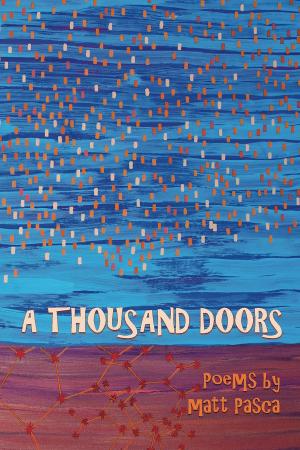 Cover of the book A Thousand Doors by D. Allen Jenkins