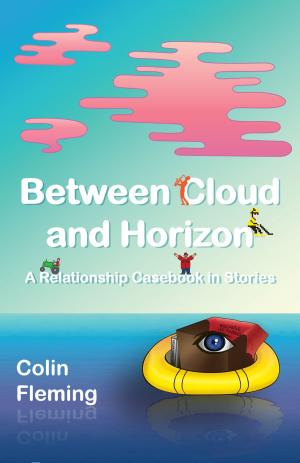 Cover of the book Between Cloud and Horizon by Michael Lieberman
