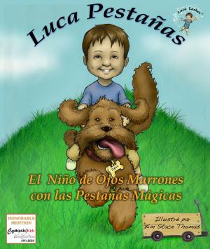 Cover of Luca Pestañas El Niño de Ojos Marrones con las Pestañas Mágicas