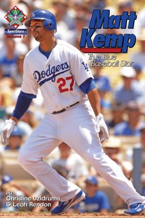 Book cover of Matt Kemp: True Blue Baseball Star