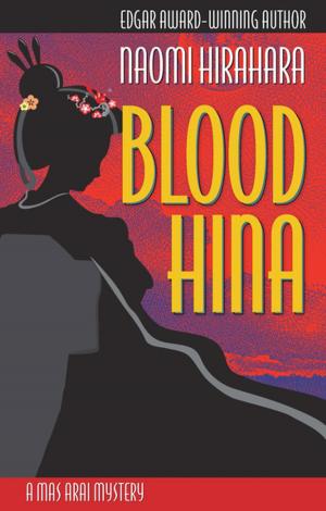 Cover of the book Blood Hina by Naomi Hirahara