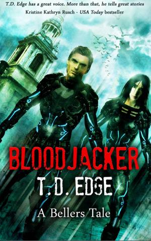 Book cover of Bloodjacker: A Bellers Tale