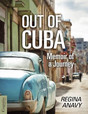 Cover of the book Out of Cuba by Pedro Luis Rodríguez Sosa, Luis Roberto Rodríguez Pardo