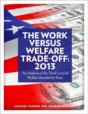Cover of the book The Work Versus Welfare Trade-off: 2018 by Johan Norbeg