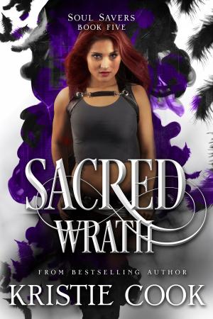 Cover of the book Sacred Wrath by Kristy McCaffrey