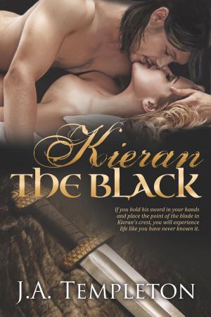 Cover of the book Kieran the Black by J.A. Templeton