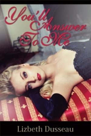 Cover of the book You'll Answer to Me by Anja Fröhlich