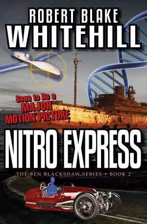 Book cover of Nitro Express (The Ben Blackshaw Series)