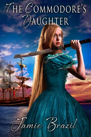 Cover of the book The Commodore's Daughter by Courtney Pierce
