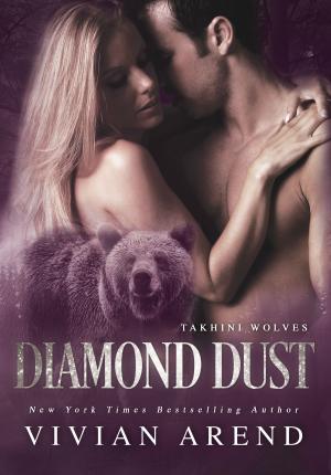 Cover of the book Diamond Dust by Vivian Arend