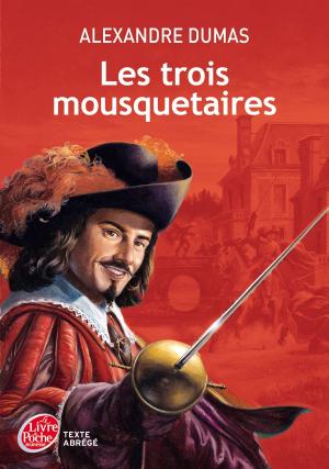 Cover of the book Les trois mousquetaires - Texte abrégé by Victor Hugo, Olivier Tallec