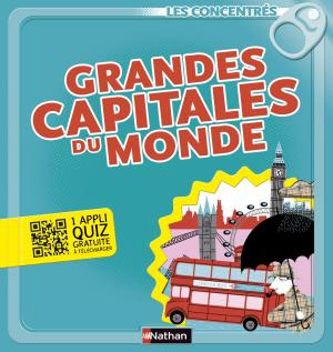 Cover of the book Grandes capitales du monde - Les Concentrés by Cathy Ytak