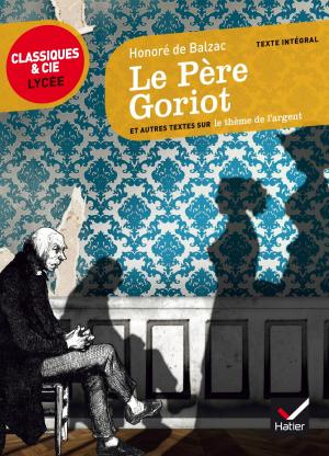 Cover of the book Le Père Goriot by Hubert Curial, Georges Decote, Denis Diderot