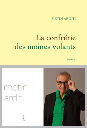 Cover of the book La confrérie des moines volants by Gilles Martin-Chauffier