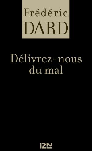 Cover of the book Délivrez-nous du mal by Kathryn LASKY