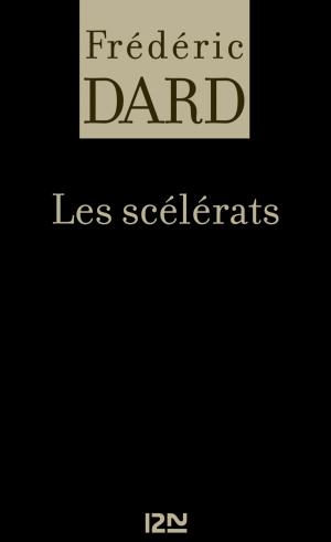 Cover of the book Les Scélérats by Christian HEINRICH, Christian JOLIBOIS