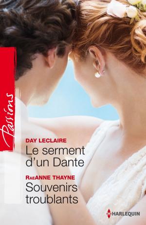 Cover of the book Le serment d'un Dante - Souvenirs troublants by Michele Hauf, Karen Whiddon