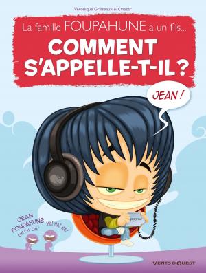 Cover of the book Comment s'appelle-t-il ? - Tome 01 by Gégé, Bélom, Laurent Bordier