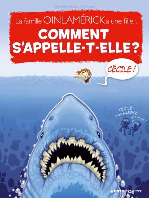 Cover of the book Comment s'appelle-t-elle ? - Tome 02 by Christophe Lemoine, Cécile