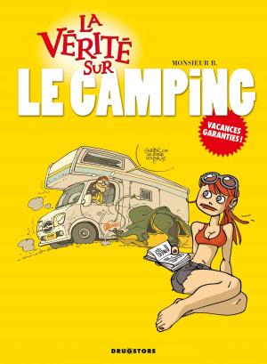 Cover of the book La vérité sur le camping by Maryse Ruellan, Ersel