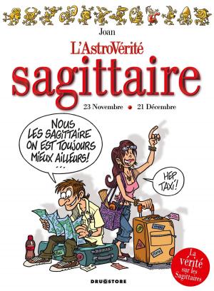 Cover of the book Sagittaire by Serge Le Tendre, Laurent Gnoni