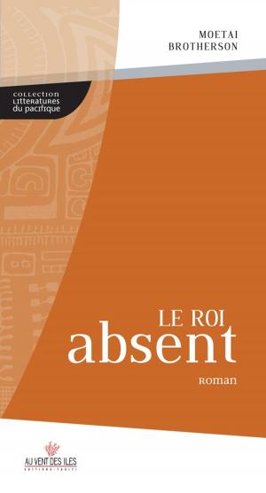 Cover of the book Le roi absent by Chantal Spitz