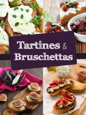 Cover of the book Je fais mes tartines et bruschettas by Paola Bortolani