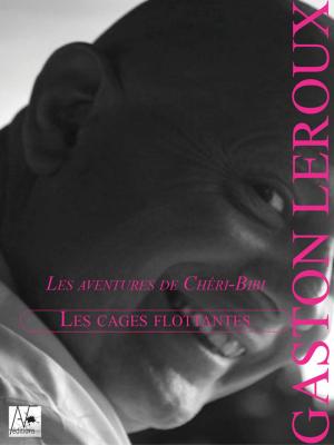 Cover of Les Cages flottantes