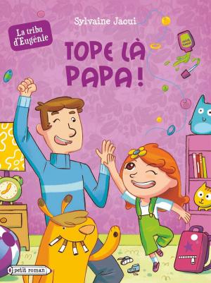 Cover of the book Tope là papa ! by Agnès Laroche