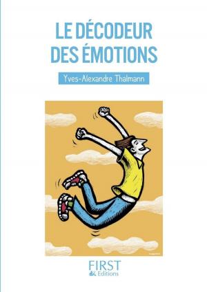 Book cover of Petit livre de - Décodeur des émotions