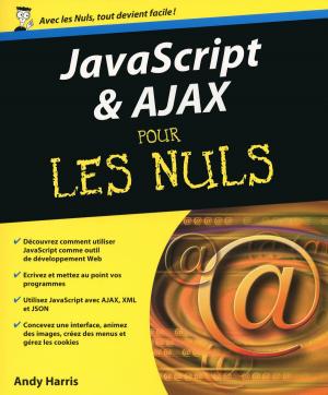 Cover of the book Javascript et Ajax Pour les nuls by Bernard JOLIVALT