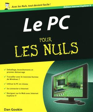 Cover of the book PC Edition Explorer 9 Pour les nuls by Laurent GAULET