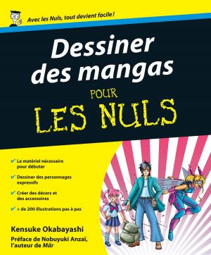 Cover of the book Dessiner des mangas pour les nuls by Nathalie HELAL, Christian COURTIN-CLARINS