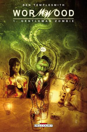 Cover of the book Wormwood T01 by Fred Duval, Christophe Quet