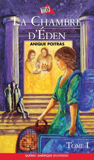Cover of the book Sara 03- La chambre d'Éden Tome 1 by Gilles Tibo