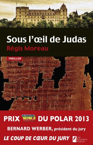 Cover of the book Sous l'oeil de Judas by Peter Galarneau Jr.