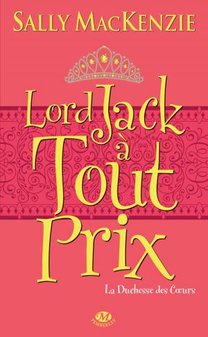 Cover of the book Lord Jack à tout prix by Louisa Méonis