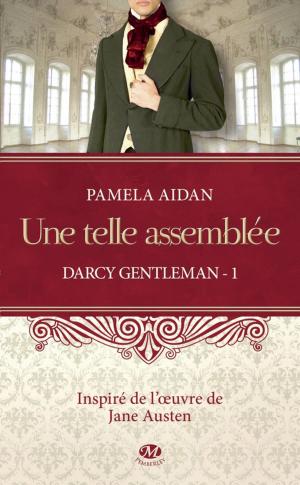 Cover of the book Une telle assemblée by J.R. Ward