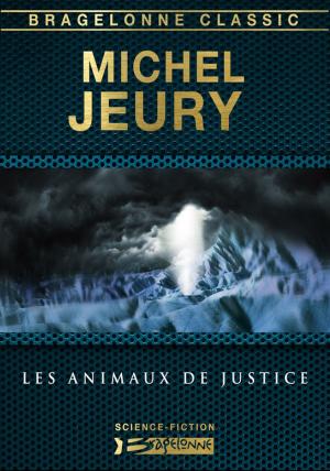 Cover of the book Les Animaux de justice by Michel Jeury